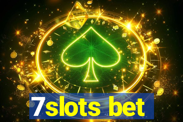 7slots bet